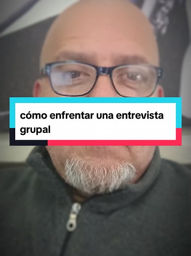 Cómo enfrentar una entrevista grupal: tips para destacar