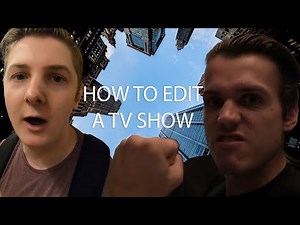 How To Edit A TV Show
