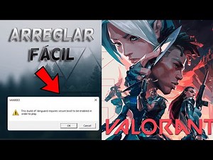 ARREGLAR Error VAN9003 para Windows 11 - THIS BUILD OF VANGUARD REQUIRES SECURE BOOT TO BE ENABLE