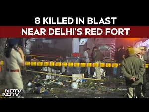 Delhi Bomb Blast News | 8 Killed In Blast Near Red Fort, Car With People Exploded At Traffic Signal