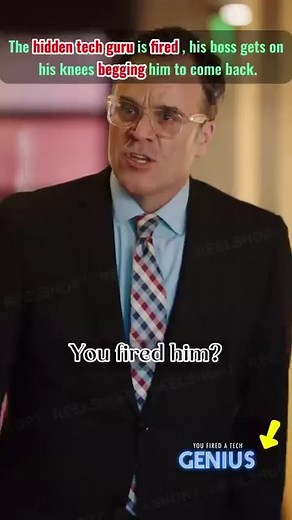 You Fired A Tech GeniusEP24 V87 #ReelShort #drama #shortsdrama #shortfilm #Series #Shortfilms #ShortDrama #ShortSeries | The Short Drama Workshop | Facebook