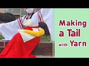 How to Make a Yarn Tail | Crochet Tutorial | Cosplay Diy