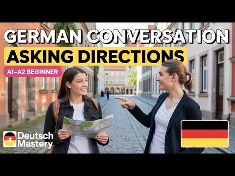 German Conversation Asking Directions | Learn German for Beginners (A1-A2)