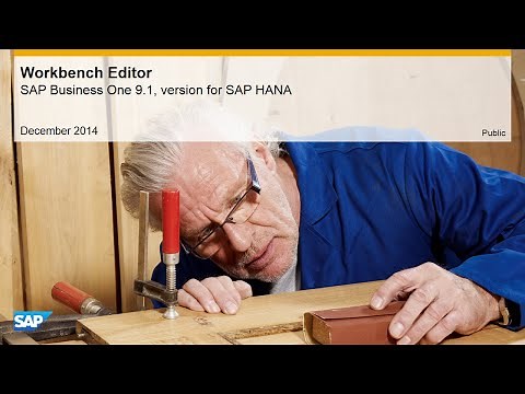 Workbench Editor for SAP Business One 9.1, version for SAP HANA