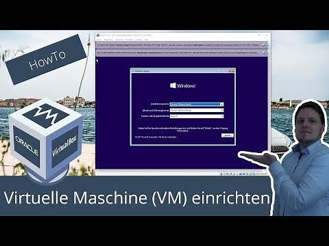 Virtuellen PC / Virtuelle Maschine mit Windows 10 einrichten - German / Deutsch