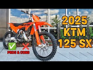 2025 KTM 125 SX Review You Need to Know Before Buying
