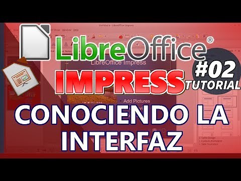 LibreOffice IMPRESS _ Tutorial 02: CONOCIENDO LA INTERFAZ