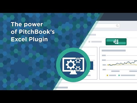 The power of PitchBook's Excel Plugin