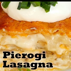 Cheesy Pierogi Lasagna