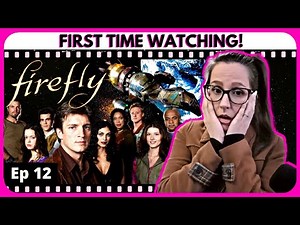 FIREFLY EP 12 THE MESSAGE (2002) FIRST TIME WATCHING! Canadian TV Show Reaction