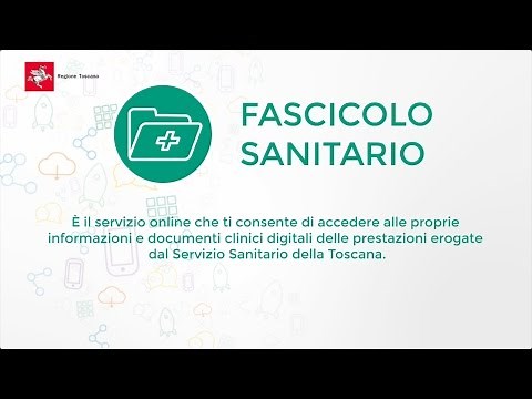 Fascicolo Sanitario - Open Toscana - Tutorial