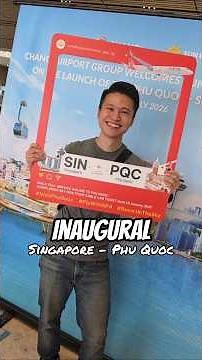 🇸🇬✈️🇻🇳 Inaugural Sun Phu Quoc Airways A321neo full service flight from Singapore to Phu Quoc