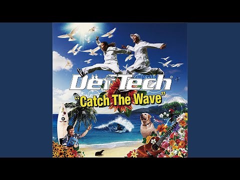 Catch The Wave