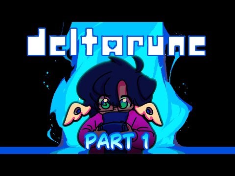 Delta-ing these Runes | Deltarune Playthrough