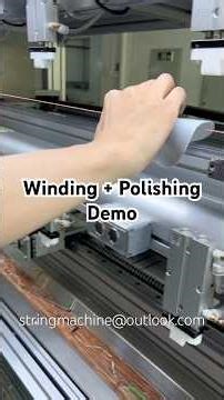 String Winding Machine Demo: Precision Winding + Foot Pedal Polishing for Guitar & Violin Strings