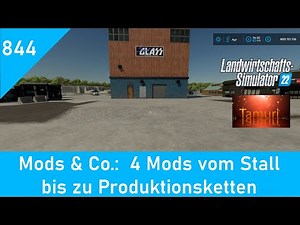 LS22 Mods & Co. 844: 4 Mods vom Kuhstall bis zu Produktionsketten