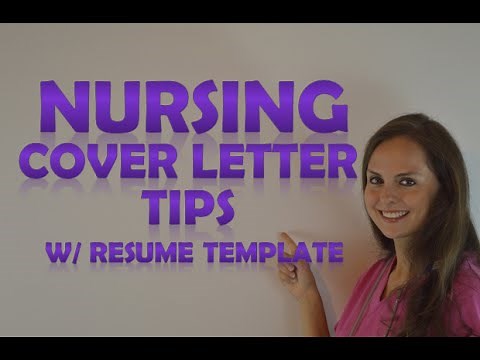 Nursing Cover Letter Tips (with a Resume Template) | How to Create a Cover Letter by Nurse Sarah