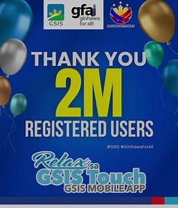 Sa inyong suporta, umabot na tayo sa 2 million GSIS Touch users! Ang bawat GSIS Touch download at registration ay isang hakbang tungo sa mas mabilis at mas maginhawang serbisyo para sa members at pensioners. #GSIS #GinhawaForAll #RelaxSaGSISTouch | Government Service Insurance System