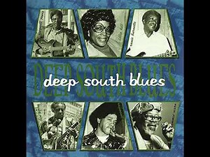 Deep South Blues