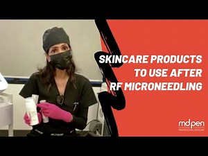 RF Microneedling Aftercare: What skincare products should I use?