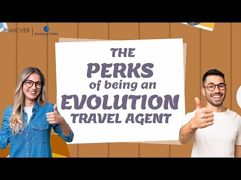 The Perks of Being an Evolution Travel Agent | Animated Overview of Benefits