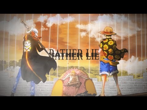 One Piece - Rather Lie [Edit/AMV]