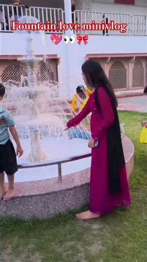 my fountain to seee her...my minivlog!!#my dream love #minivlog #comment me #trend #fountain