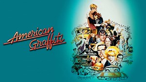 American Graffiti - Movie - Where To Watch