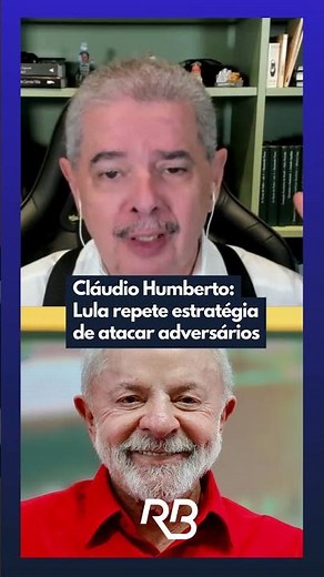 Cláudio Humberto: Lula repeats strategy of attacking opponents