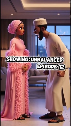 Unbalanced Episode 12: A Dilemma of Loyalty and Love