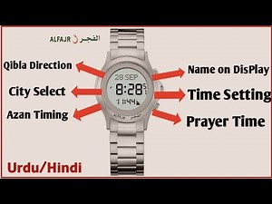 How to Set Time Date Location Etc (Urdu/Hindi) | Al Fajr Watch Complete Setting