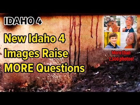 IDAHO 4 - New Idaho 4 Images Raise MORE Questions!
