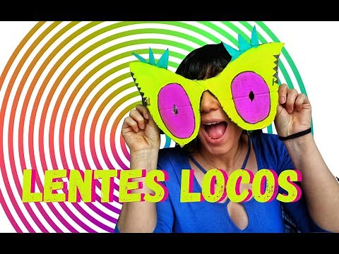 Lentes locos /Arte educación