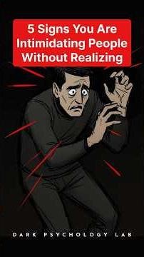 5 Subtle Signs You Intimidate People (Without Realizing It) #DarkPsychology #Intimidation #shorts