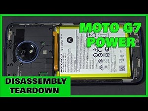 Motorola Moto G7 Power Disassembly Teardown XT1955 Repair Video