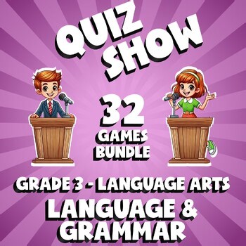 32 QUIZ SHOW ELA Games - Language & Grammar - Grade 3 No Prep Review