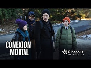 TRAILER: Conexión Mortal | Cinépolis Distribución