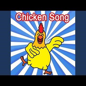 Chicken Song