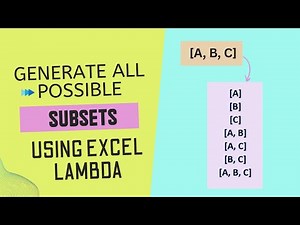 Generate All Possible Subsets from a List using SUBSETS LAMBDA in Excel
