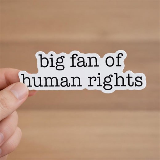 Big Fan of Human Rights Sticker/car Magnet, Equality Magnet, Social Justice Sticker, Activist Gift, Human Rights Advocacy Sticker, Anti ICE - Etsy