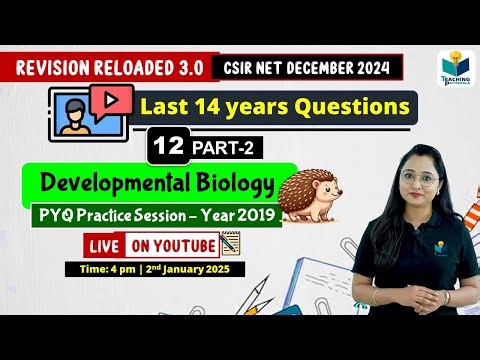 2019- CSIR NET Questions(Solved)- PART-2 || Developmental Biology || CSIR NET Lifesciences