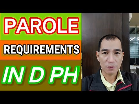 PAROLE REQUIREMENTS IN THE PHILIPPINES