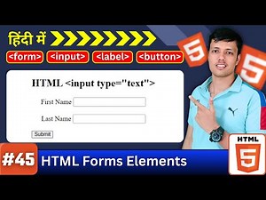 Ep. 45 || HTML Forms Tutorial | Form, Input, Label & Button Explained