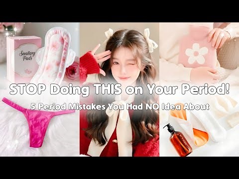 5 Period Mistakes Most Girls Make (and How to Fix Them!) ❌🔥
