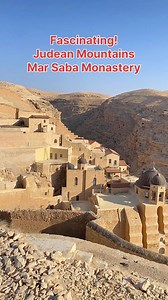 Fascinating and Breathtaking! Judean Mountains, Mar Saba Monastery | Visit Israel From Your Home