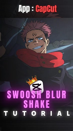 Swoosh Blur Shake Tutorial 💀🔥 | Capcut Tutorial | #capcut #capcuttutorial #sukunaedit