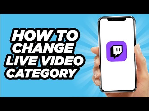 How To Change Twitch Live Video Category | For Beginners (2025)
