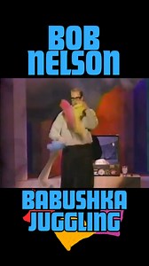 158K views · 1.8K reactions | Babushka Juggling from the great Bob Nelson #funny #funnyvideos #funnyreels #comedy #80s | Your Glory Days | Facebook