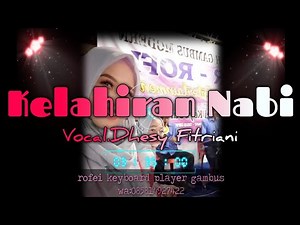 Kelahiran nabi - Voc.Dhesy Fitriani || Qasidah lawas korg pa 700