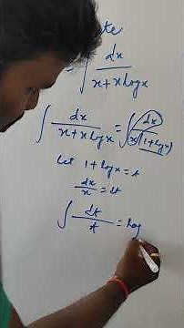 Evaluate the Integral ∫ dx / (x + x log x) | Easy Substitution Method | State board